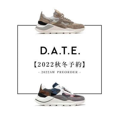 DATE 2022AW COLLECTION PREORDER START!