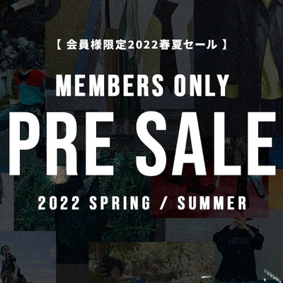 article femme/ARTICLE AN 2022 S/S 会員様限定PRE SALE START!!