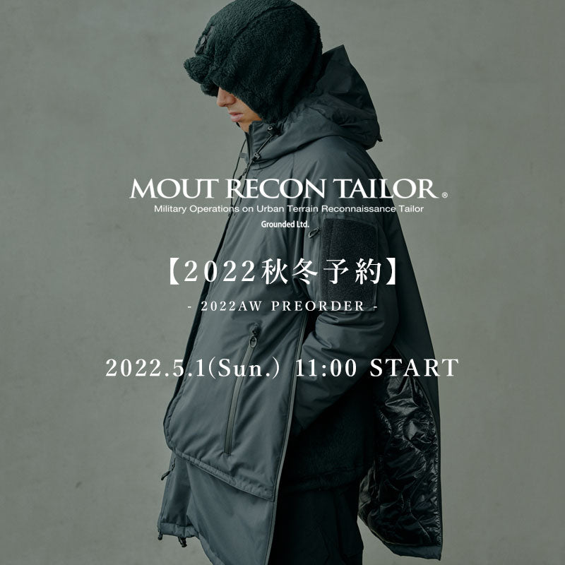 【MOUT RECON TAILOR】2022AW PREORDER