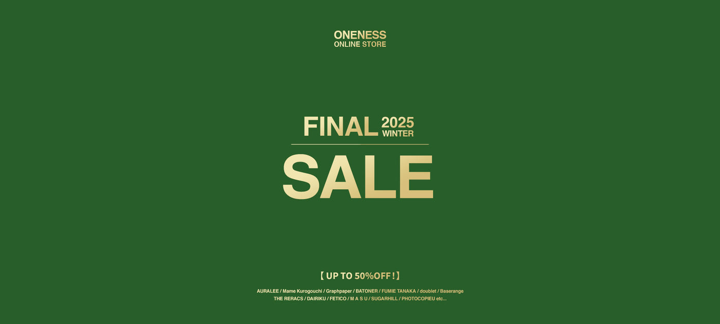 2025秋冬セール【MEN】 – ONENESS ONLINE STORE