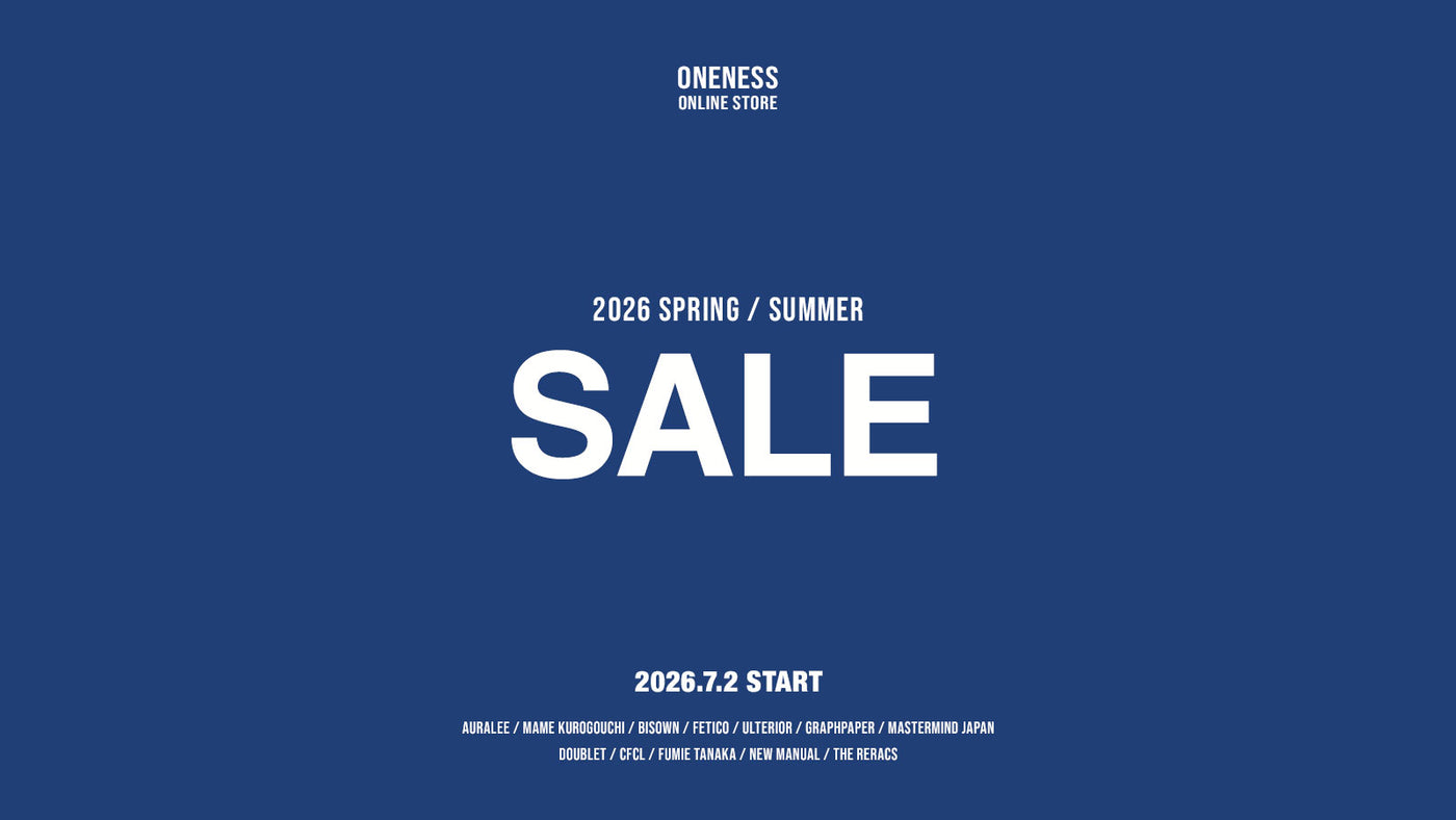 AURALEE・NICENESS・MAATEE&SONS・A.PRESSE 通販「ONENESS ONLINE STORE」 AURALEE・NICENESS・MAATEE&SONS・A.PRESSE 通販「ONENESS ONLINE STORE」