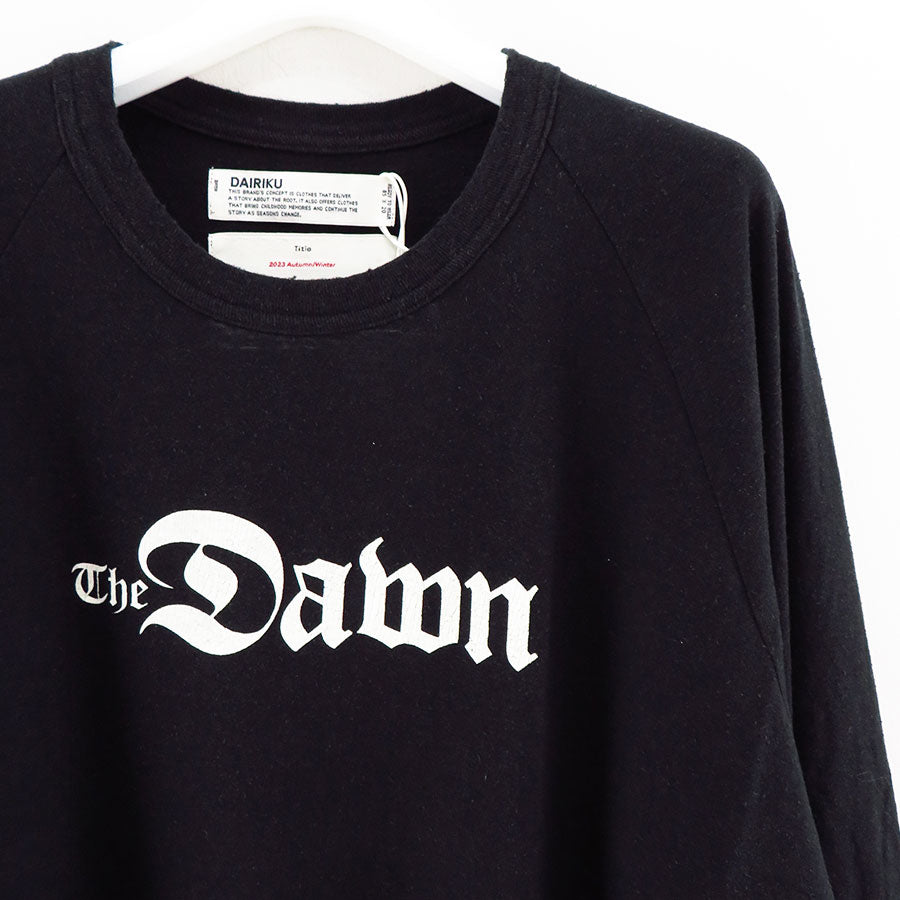【DAIRIKU/ダイリク】<br>"The Dawn" Big Raglan Tour Tee <br>23AWC-7