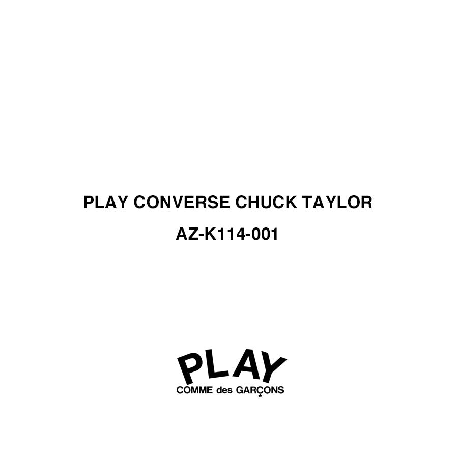 【PLAY COMME des GARCONS】<br>PLAY CONVERSE CHUCK TAYLOR (WHITE)<br>AZ-K114-001
