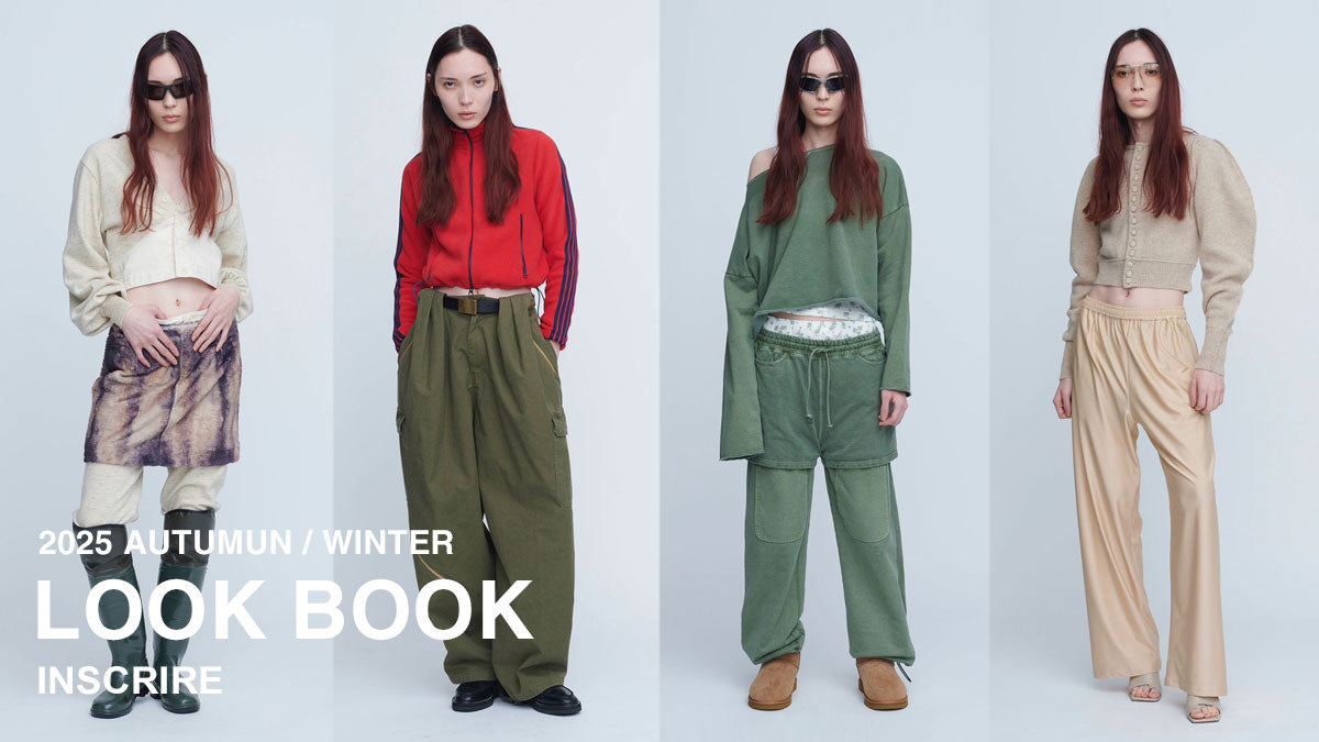 INSCRIRE (アンスクリア) 2025AW LOOK BOOK – ONENESS ONLINE STORE