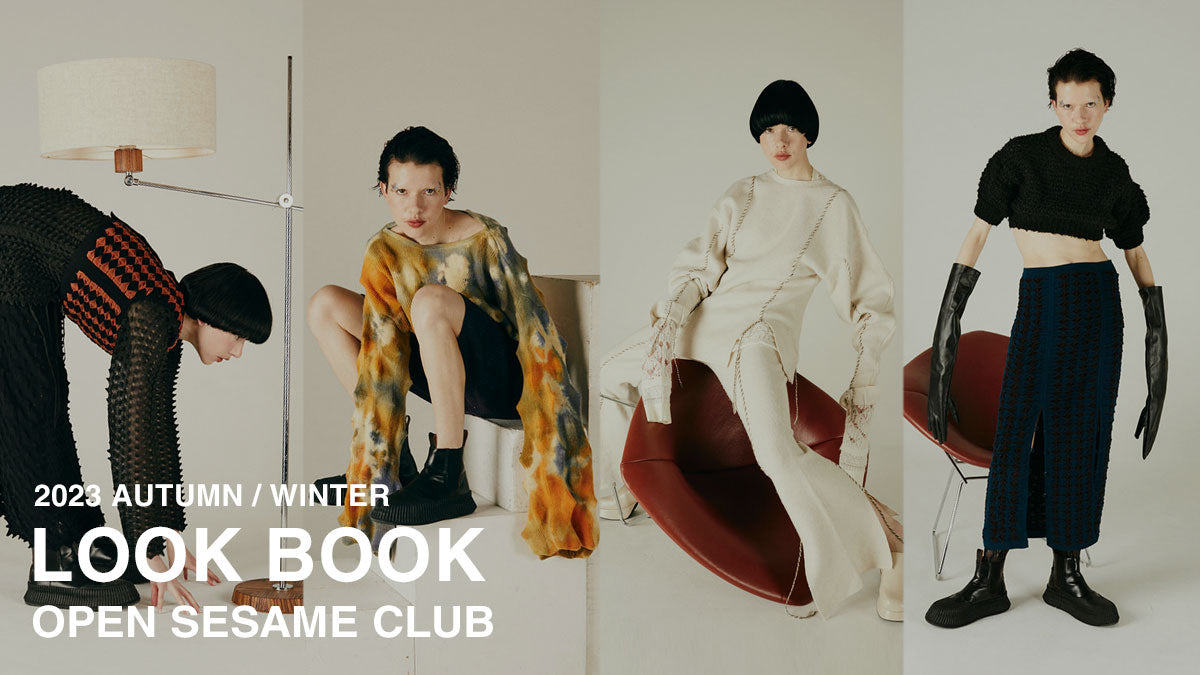 OPEN SESAME CLUB (オープンセサミクラブ) 2023AW LOOK BOOK – ONENESS ONLINE STORE