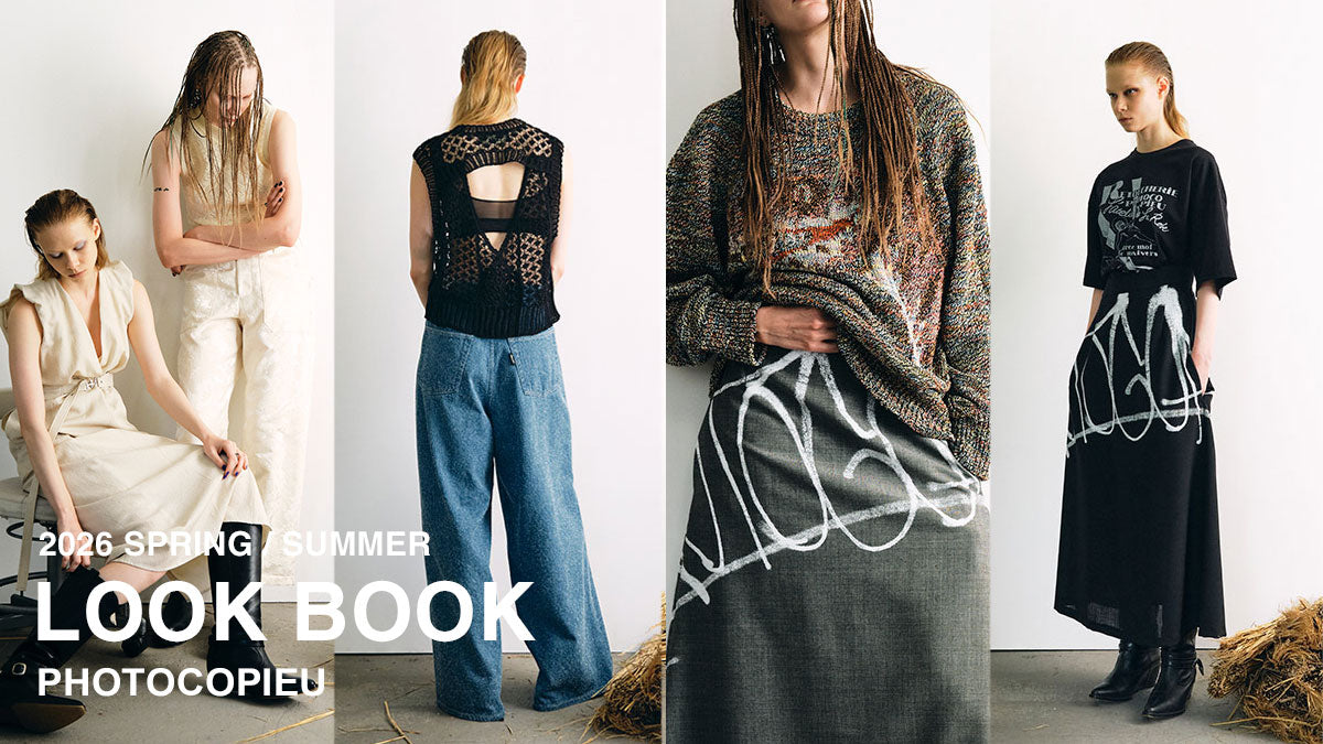 PHOTOCOPIEU 2026SS LOOK BOOK / 2026春夏ルックブック – ONENESS